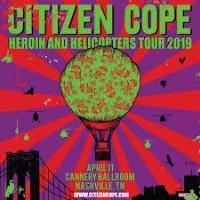Citizen Cope - Heroin & Helicopters